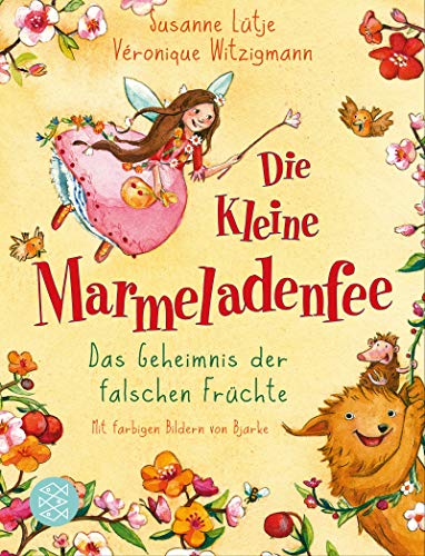 Stock image for Die kleine Marmeladenfee - Das Geheimnis der falschen Frchte for sale by medimops
