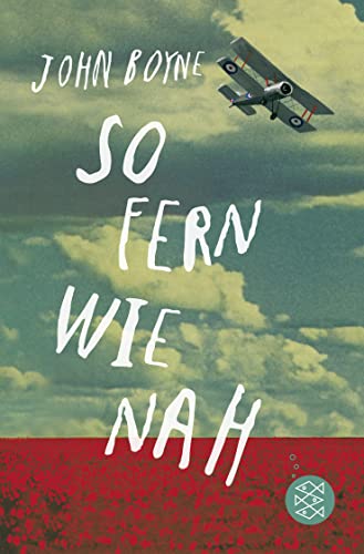 So fern wie nah - John Boyne