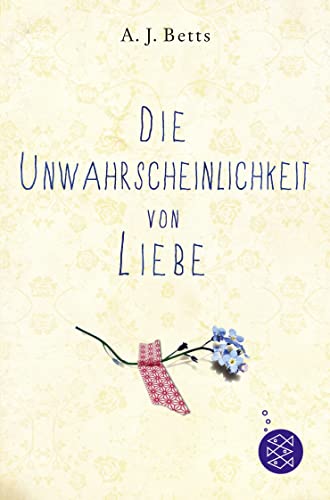 Imagen de archivo de Die Unwahrscheinlichkeit von Liebe a la venta por ThriftBooks-Dallas