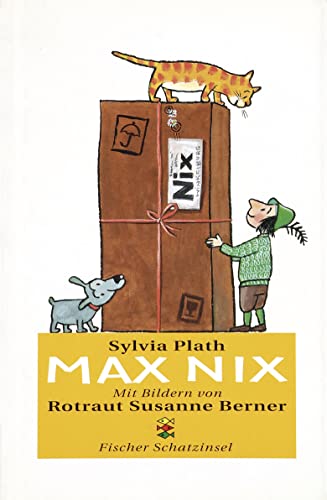 Max Nix - Plath, Sylvia und Rotraut Susanne Berner