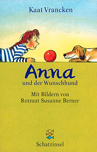 9783596850631: Anna und der Wunschhund. ( Ab 6 J.).