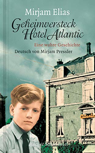 9783596851768: Geheimversteck Hotel Atlantic