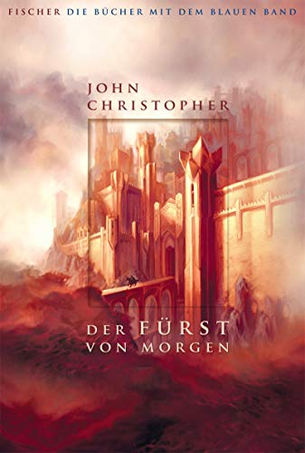 9783596852710: Der Frst von morgen: Romantrilogie