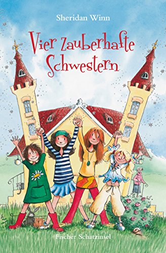 9783596853519: Vier zauberhafte Schwestern