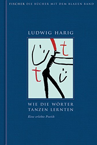 9783596853571: Wie die Wrter tanzen lernten. Eine erlebte Poetik