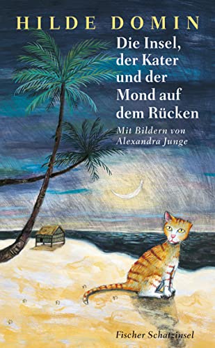 9783596853601: Die Insel, der Kater und der Mond auf dem Rcken