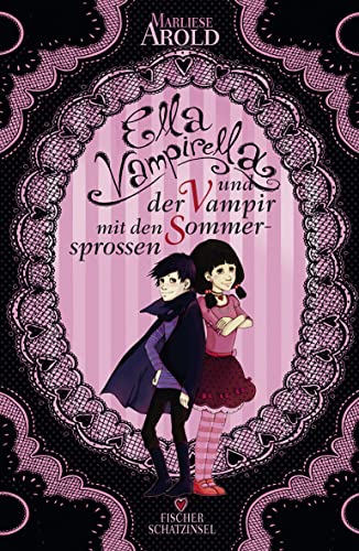 9783596854400: Ella Vampirella und der Vampir mit den Sommersprossen