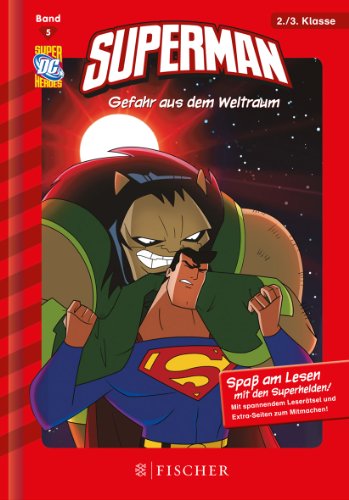 Beispielbild fr Superman; Teil: Band 5., Gefahr aus dem Weltraum. geschrieben von Blake A. Hoena. Mit Bildern von Dan Schoening . zum Verkauf von Wanda Schwrer