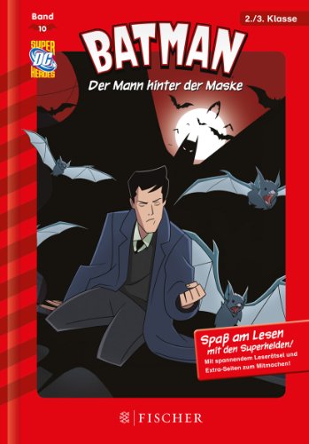 Batman 10: Der Mann hinter der Maske (9783596855308) by Michael Dahl