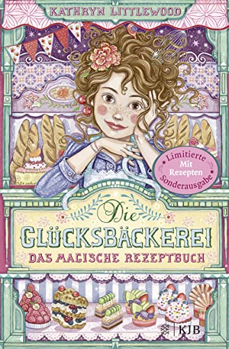 Beispielbild fr Die Glcksbckerei ? Das magische Rezeptbuch: Mit Rezepten zum Verkauf von medimops