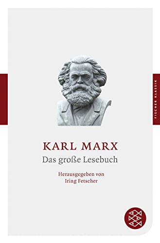 Das große Lesebuch / Karl Marx. Hrsg. von Iring Fetscher - Marx, Karl (Verfasser), Fetscher, Iring (Herausgeber)