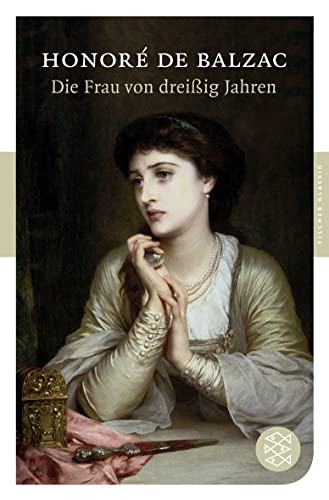 9783596900053: Die Frau von dreiig Jahren