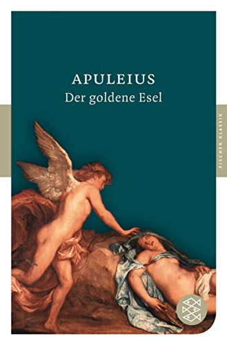 Der goldene Esel: Roman (Fischer Klassik) - Apuleius