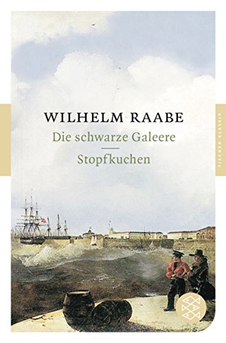 9783596900879: Die schwarze Galeere / Stopfkuchen