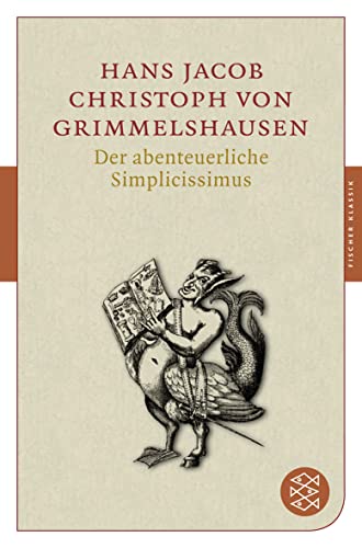 Der abenteuerliche Simplicissimus. - Grimmelshausen, Hans Jacob Christoph von