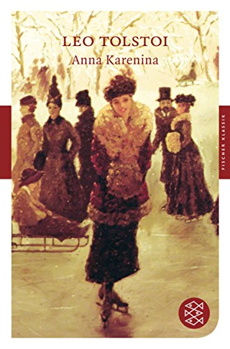 Anna Karenina: Roman. Mit dem Werkbeitrag aus dem Neuen Kindlers Literatur Lexikon