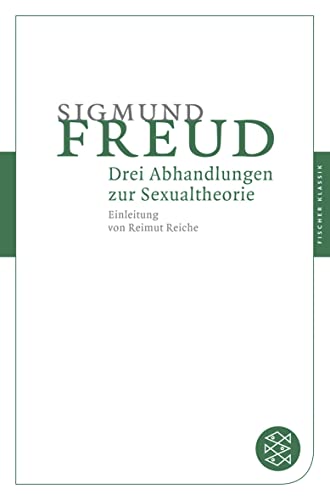 Drei Abhandlungen zur Sexualtheorie: Einleitung von Reimut Reiche (9783596901807) by Freud, Sigmund