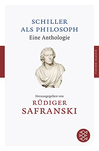 9783596901814: Schiller als Philosoph: Eine Anthologie