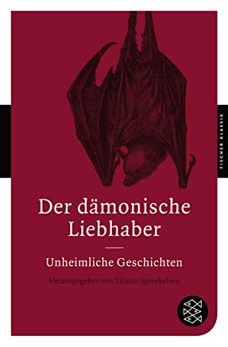 Imagen de archivo de Der d�monische Liebhaber: Unheimliche Geschichten a la venta por Chiron Media