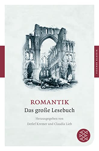 Stock image for Romantik: Das Groe Lesebuch for sale by Revaluation Books