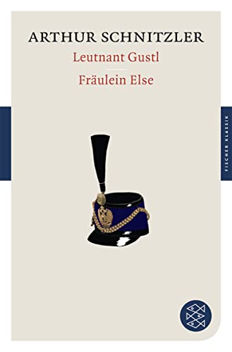 Leutnant Gustl/Fraulein Else (9783596902682) by Arthur Schnitzler