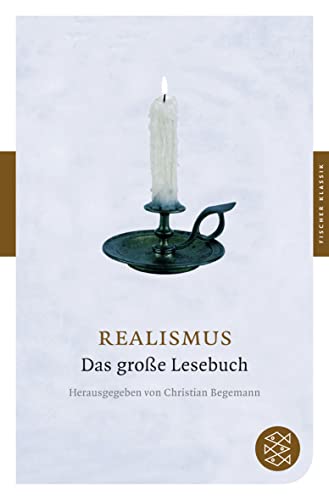 Beispielbild fr Realismus: Das groe Lesebuch (Fischer Klassik) zum Verkauf von medimops