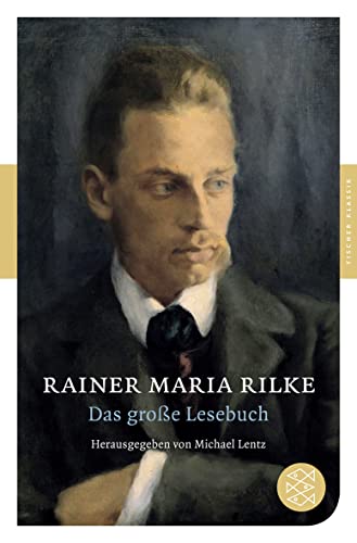 Das groÃŸe Lesebuch (9783596903344) by Rilke, Rainer Maria