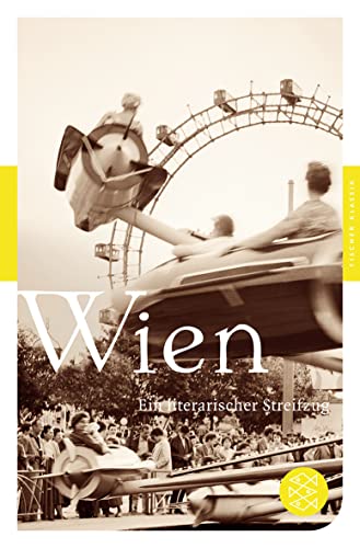 Wien : Ein literarischer Streifzug. Originalausgabe - Jürgen Hosemann