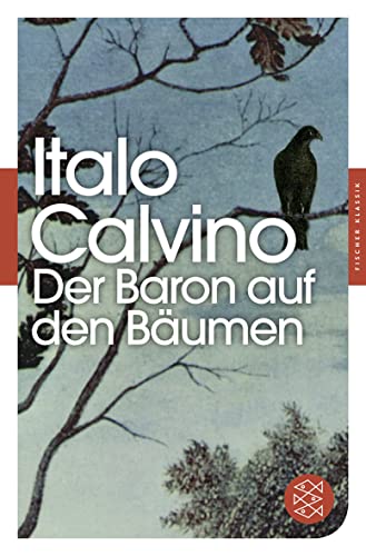 Der Baron auf den Bäumen - Italo Calvino, Oswalt von Nostitz