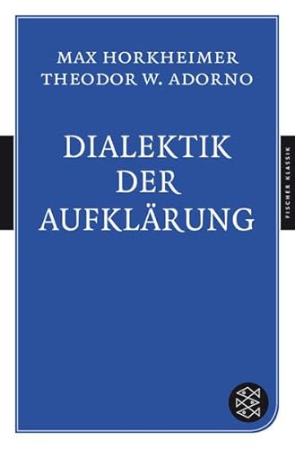 9783596904556: Dialektik der Aufklrung: Philosophische Fragmente