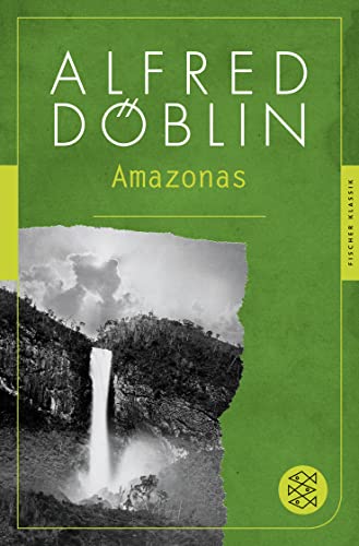 9783596904747: Amazonas: Romantrilogie (Alfred Dblin, Gesammelte Werke (Taschenbuch))