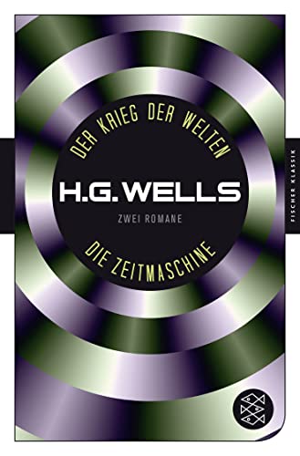 9783596906727: Der Krieg der Welten / Die Zeitmaschine: Zwei Romane