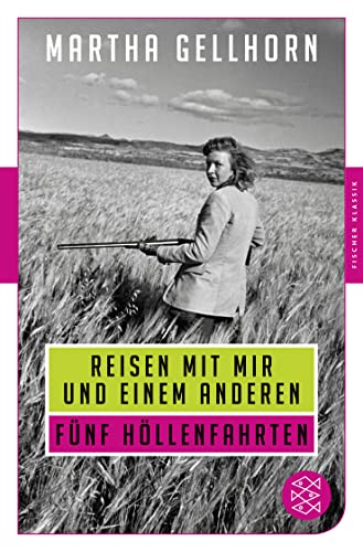 Stock image for Reisen mit mir und einem Anderen: Fnf Hllenfahrten (Fischer Klassik) for sale by medimops