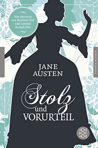 Stolz und Vorurteil : Mit einem Nachwort von Felicitas von Lovenberg - Jane Austen