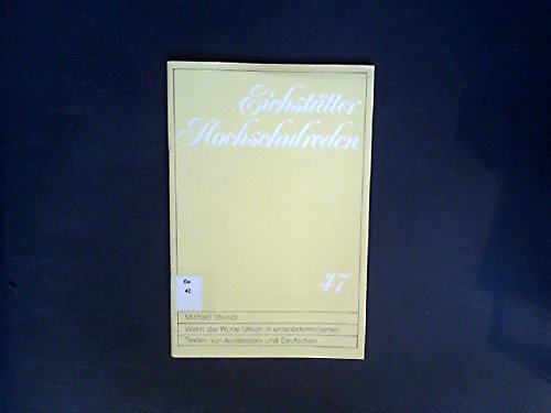Imagen de archivo de Wenn die Worte fehlen (= Katholische Universitt Eichsttt: Eichsttter Hochschulreden 47) a la venta por Bernhard Kiewel Rare Books