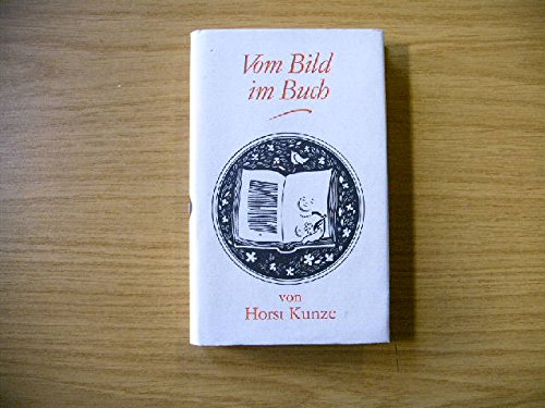 Beispielbild fr Vom Bild im Buch. Mit 20 Illustrationen von Werner Klemke zum Verkauf von medimops