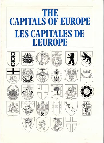 Imagen de archivo de The Capitals of Europe: A guide to the sources for the history of their architecture and construction = Les Capitales de l'Europe : guide des sources . [editor-in-chief, A gnes Sa gva ri] a la venta por ThriftBooks-Dallas