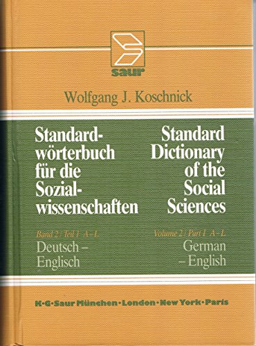 Stock image for Standard Dictionary of the Social Sciences /Standard-Wrterbuch fr die Sozialwissenschaften / Englisch-Deutsch /English-German - Deutsch-Englisch . / Deutsch-Englisch /German-English for sale by Versandantiquariat Felix Mcke