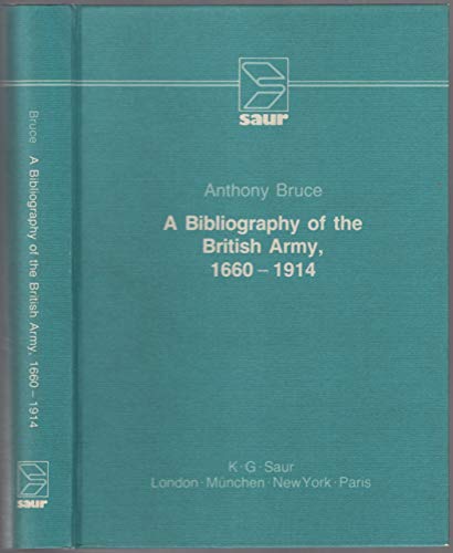 Beispielbild fr Bibliography of the British Army 1660-1914 zum Verkauf von medimops