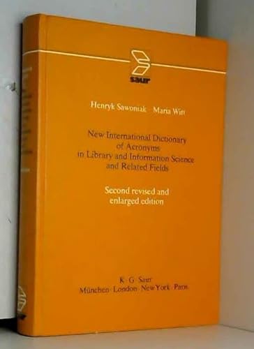 9783598109720: New international dictionary of acronyms in library and information science and related fields