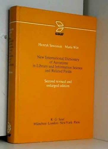 9783598109720: New international dictionary of acronyms in library and information science and related fields