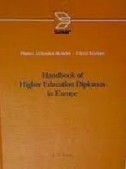 Handbook of higher education diplomas in Europe : a survey of study programmes and of diplomas, d...