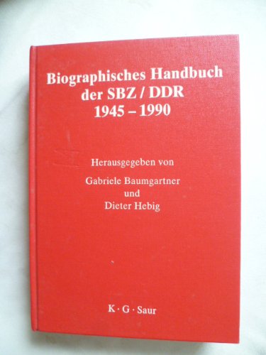 Beispielbild fr Biographisches Handbuch der SBZ/DDR / Abendroth - Lyr zum Verkauf von Ammareal