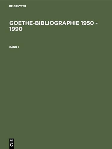 9783598112867: Goethe-Bibliographie 1950 - 1990