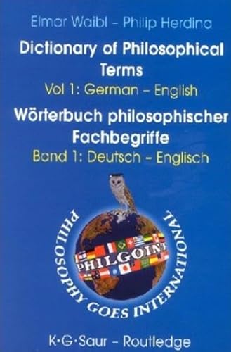 9783598113291: German dictionary of philosophical terms =: Wörterbuch philosophischer Fachbegriffe Englisch