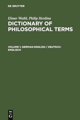 Stock image for Elmar Waibl; Philip Herdina: Dictionary of Philosophical Terms / German-English / Deutsch-Englisch for sale by Buchpark