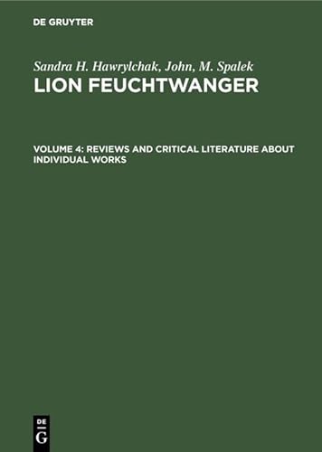 Beispielbild fr Sandra H. Hawrylchak; John, M. Spalek: Lion Feuchtwanger / Reviews and Critical Literature about Individual Works zum Verkauf von Buchpark
