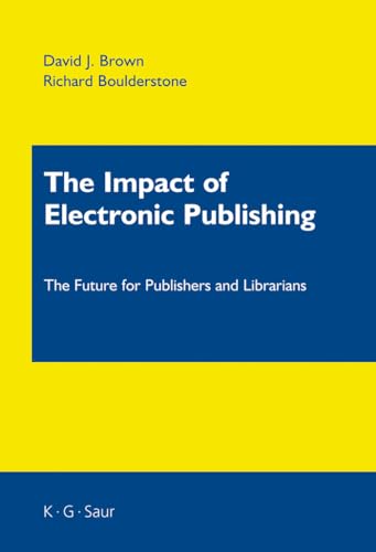 Beispielbild fr The Impact of Electronic Publishing zum Verkauf von ThriftBooks-Dallas