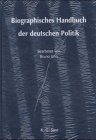 Biographisches Handbuch der deutschen Politik. 2 Bände.