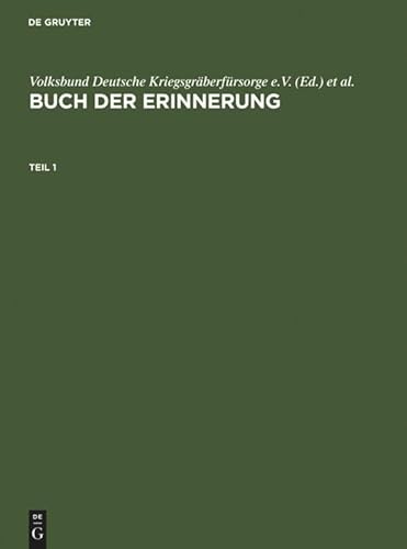 9783598116186: Buch Der Erinnerung / Book of Remembrance: Die Ins Baltikum Deportierten Deutschen, sterreichischen Und Tschechoslowakischen Juden